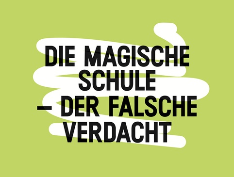 Die magische Schule