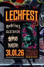 Lechfest Vol.1 w/ Goblinz + CLSTRFCK + Zunderblitz + Blacktar