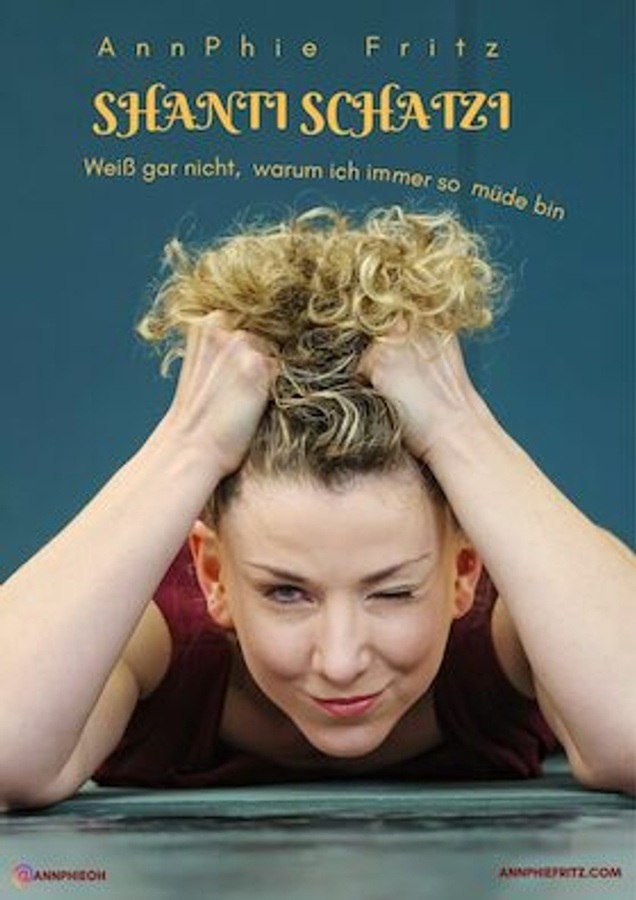 SHANTI SCHATZI - weiß gar nicht, warum ich immer so müde bin...