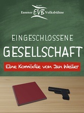 Gastspiel der Essener Volksbühne: Eingeschlossene Gesellschaft