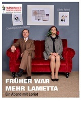„Früher war mehr Lametta“ - ein Abend mit Loriot