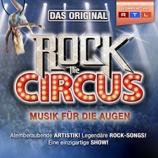 Rock The Circus - Musik für die Augen