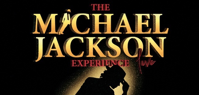 The Michael Jackson Experience - Feel the magic 2026