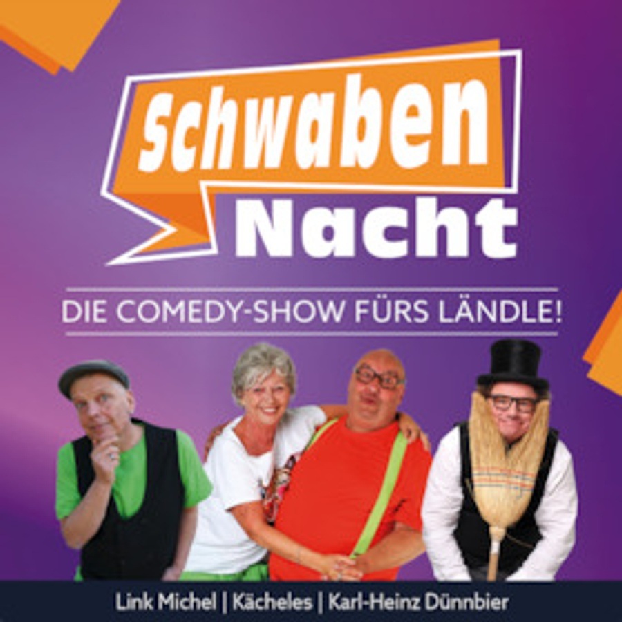 Die Comedy-Show fürs Ländle!