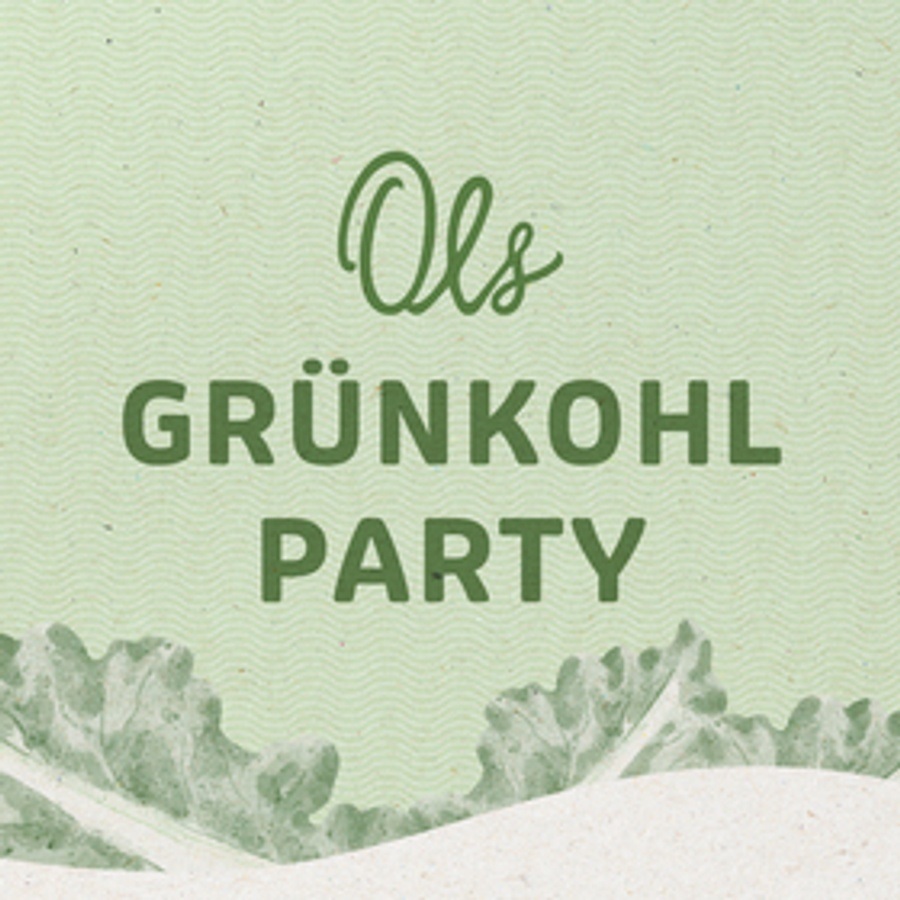 Titelbild der Veranstaltung Ols Grünkohlparty
