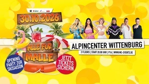 Alle für Malle im Alpincenter Wittenburg 30.10.2026