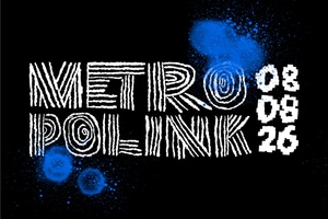 Metropolink Festival / WEVAL  / GRANDBROTHERS / JIRI JIRI / FADR-HAUFF  uvm