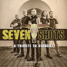 Seven Shots - Volbeat Tribute
