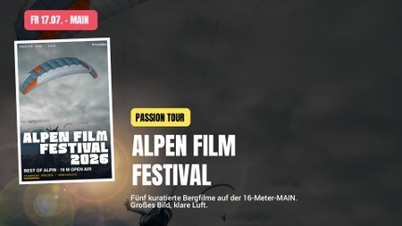 Alpen Film Festival (z.T. OmDtU) — Passion Tour Open Air — Kinoliebe 2026 · MAIN