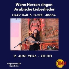 Wenn Herzen singen - Arabische Liebeslieder