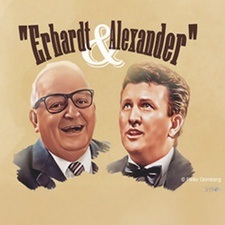 "Erhardt und Alexander – Von Made bis Rössl“