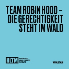 Team Robin Hood - Die Gerechtigkeit steht im Wald