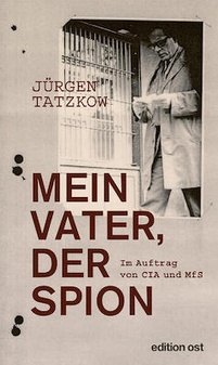 "Mein Vater, der Spion"