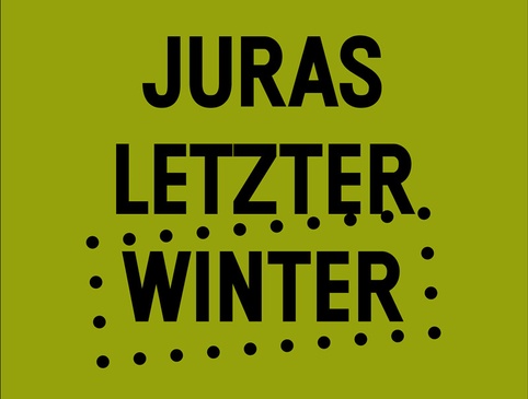 Juras letzter Winter