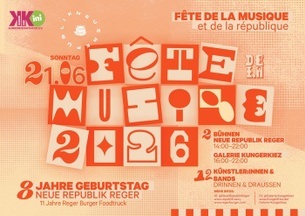 Fête de la musique et de la république im Kunger Kiez - 8 Jahre Neue Republik Reger