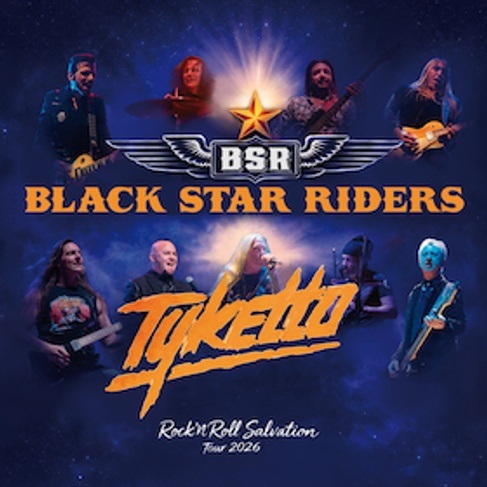 Black Star Riders & Tyketto