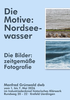 Ausstellung: Vernissage Nordseewasserbilder von Manfred Grünwald dwb