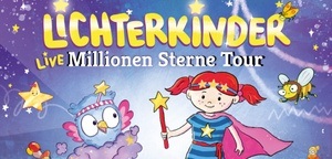 Lichterkinder Live - Millionen Sterne Tour