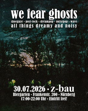Biergarten w/ We Fear Ghosts