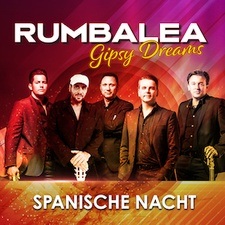 Gipsy Dreams - Spanische Nacht mit RUMBALEA