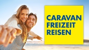 CARAVAN FREIZEIT REISEN 2025