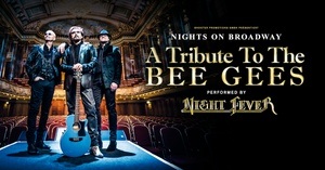 Nights on Broadway - A Tribute to the BEE GEES