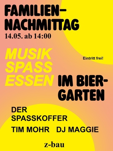 Biergarten Familiennachmittag w/ Der Spaßkoffer, Tim Mohr & DJ Maggie