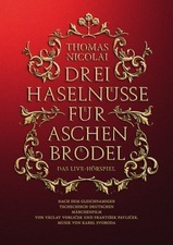 Drei Haselnüsse für Aschenbrödel