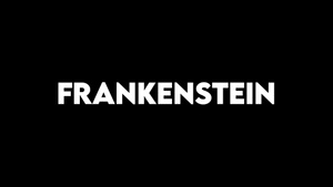 Frankenstein