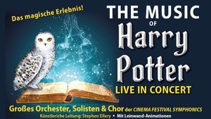 The Music of Harry Potter - The Music of Harry Potter - Live in Concert