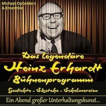 Das legendäre HEINZ ERHARDT Bühnenprogramm