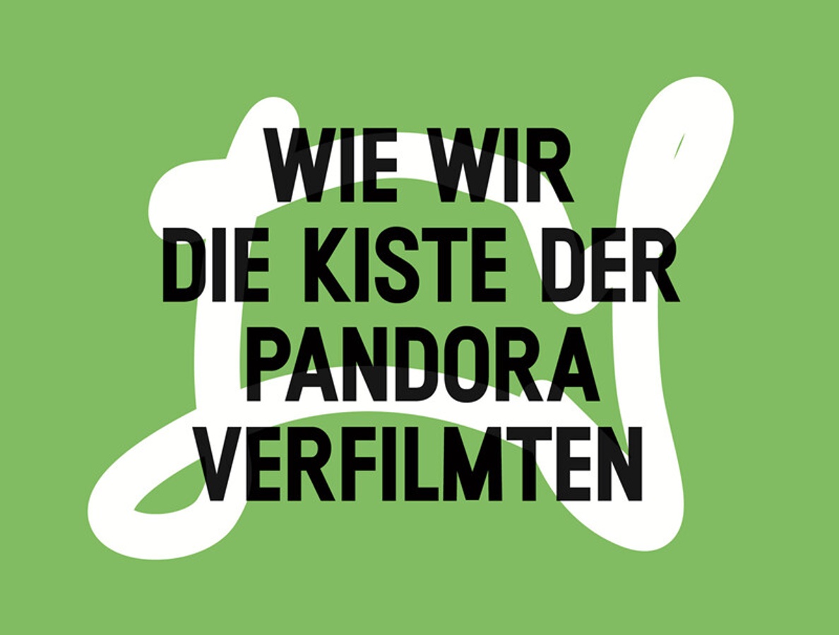 Wie wir die Kiste der Pandora verfilmten