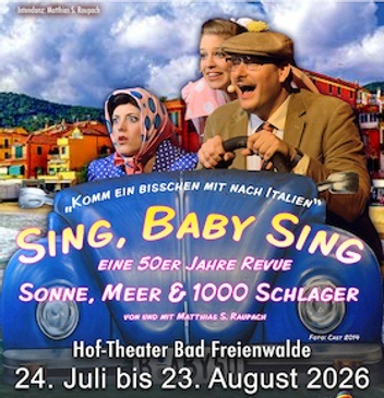 24. Sommerkomödie im Oderbruch - Sing, Baby sing!