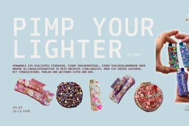 Workshop "Pimp your Lighter"