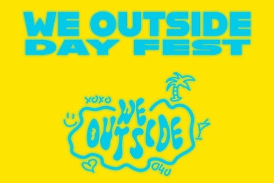 WE OUTSIDE - DAY FEST (Open Air)