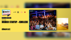 Munich Startup × Kinoliebe — Open-Air-Live-Talk — Kinoliebe 2026 · LED