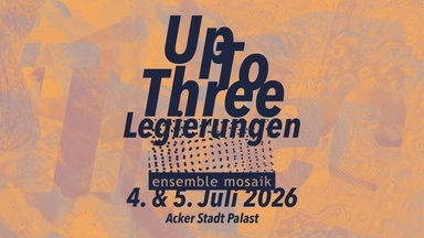 Up to Three Festival 2026