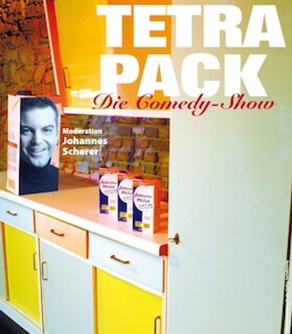 Tetra-Pack, die Comedy-Show