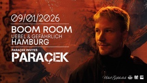 BOOM ROOM Paraçek invites am 09.01.2026 in Hamburg