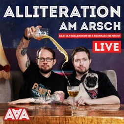 Alliteration Am Arsch - Bastian Bielendorfer & Reinhard Remfort LIVE