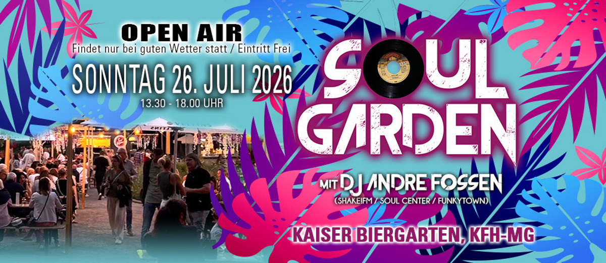 Soul Garden mit DJ Fossen