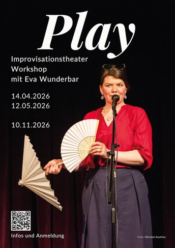 Play - Improvisationstheaterworkshop mit Eva Wunderbar