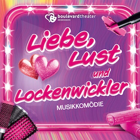 Liebe, Lust & Lockenwickler