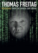 Thomas Freitag: Rückzug über die Minen der Ebene