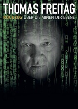 Thomas Freitag: Rückzug über die Minen der Ebene