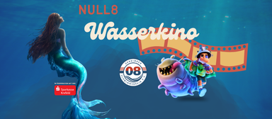 Wasserkino NULL8