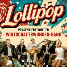 Lollipop - die Rock´n Roll Show