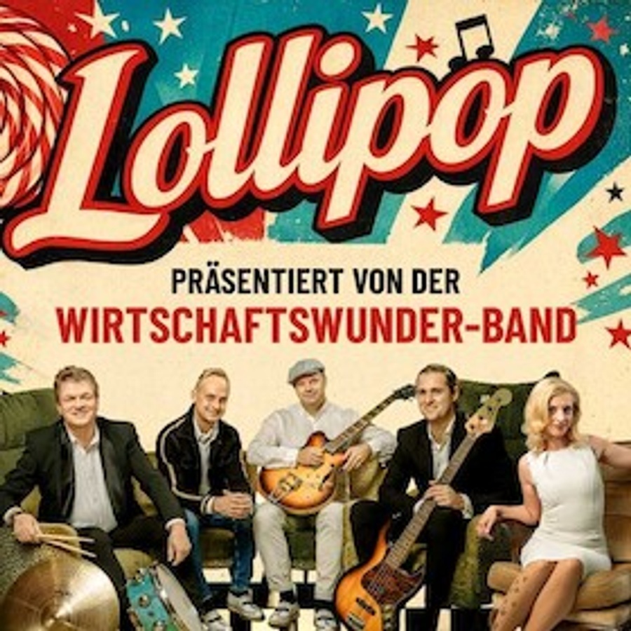 Lollipop - die Rock´n Roll Show