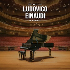 The Music of Ludovico Einaudi: Tribute-Klavierkonzert