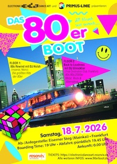 DAS 80erBOOT (Deine 80erParty auf dem Main)